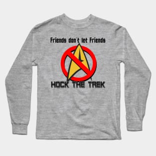 Hock the Trek Long Sleeve T-Shirt